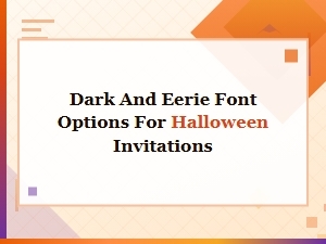 Dark and Eerie Halloween Font Options