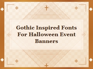Gothic Inspired Fonts for Halloween Banners